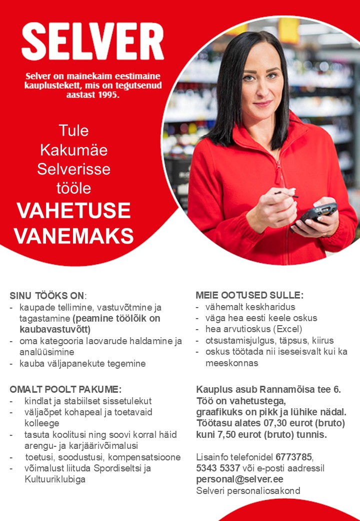 Vahetuse vanem (tellija) Kakumäe Selveris