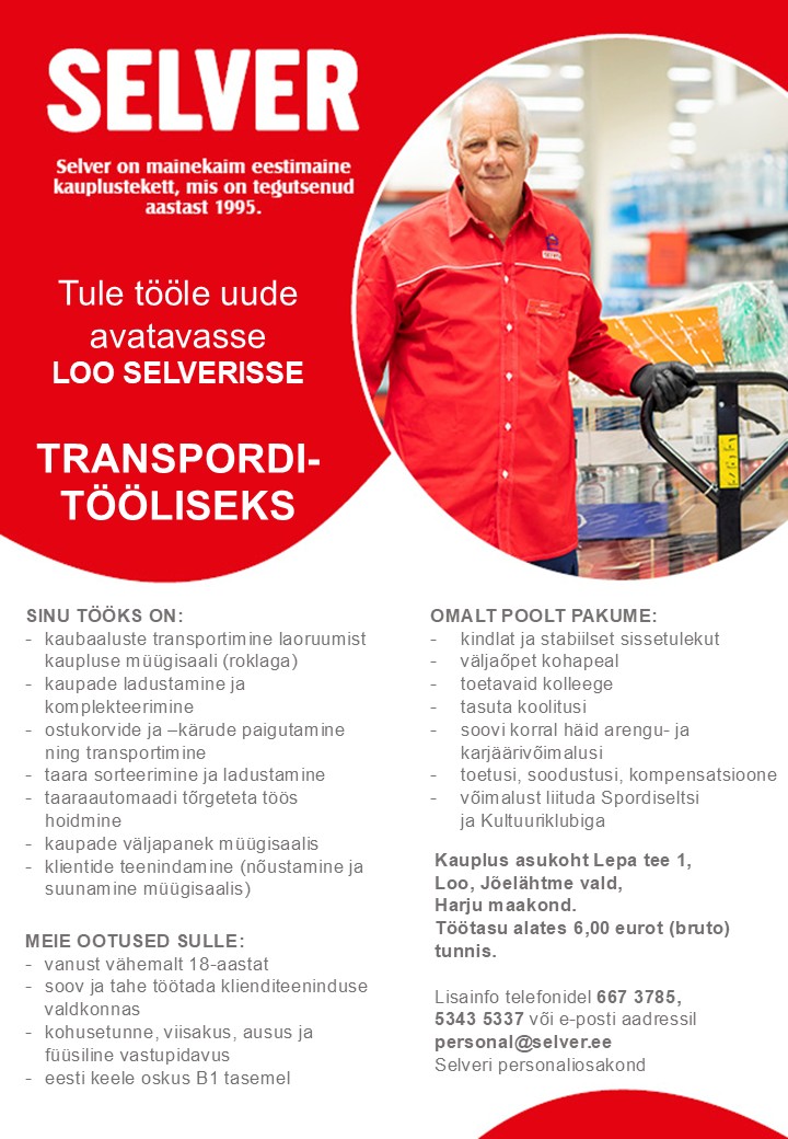 Transporditööline uues avatavas Loo Selveris
