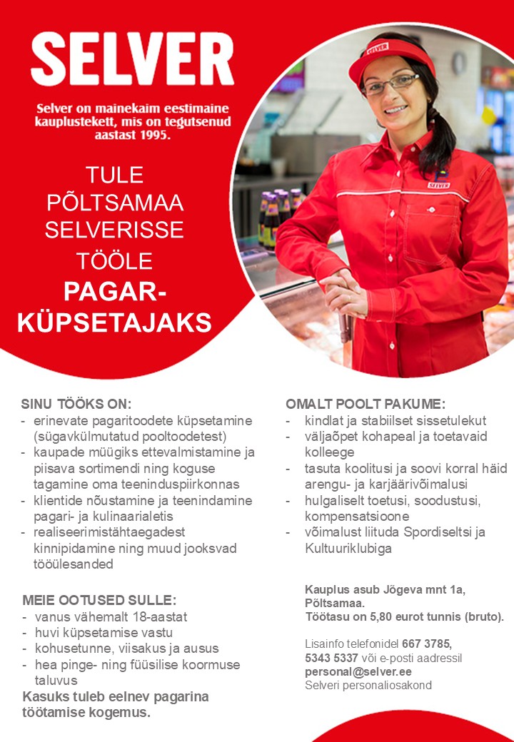Pagar-küpsetaja Põltsamaa Selveris