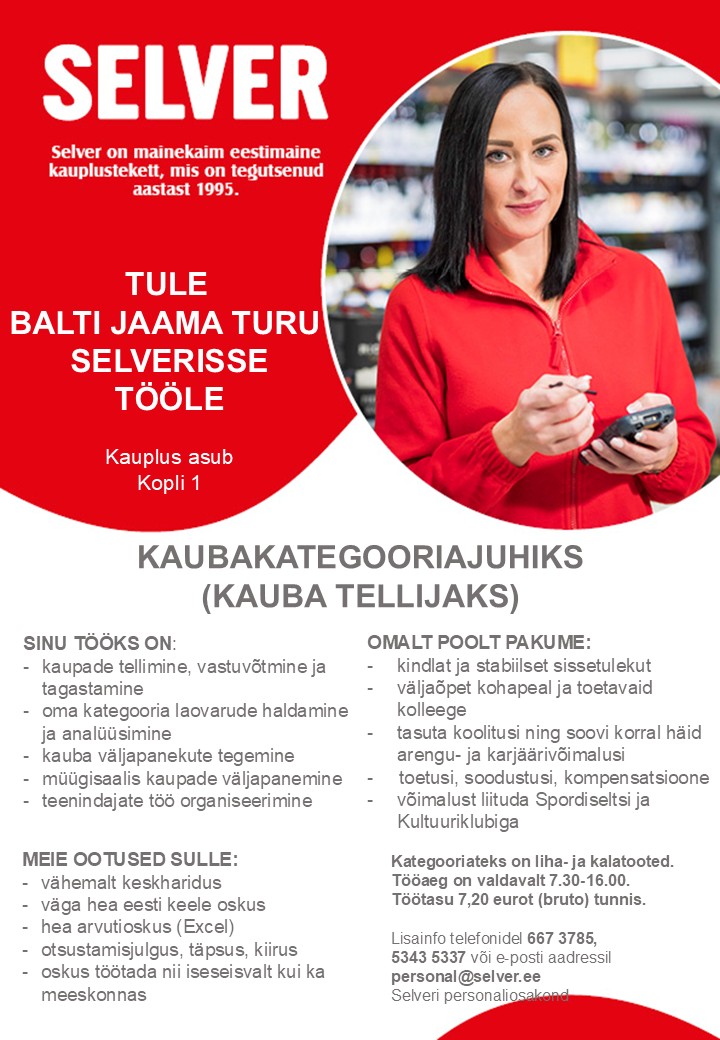 Kaubakategooriajuht (kauba tellija) Balti Jaama Turu Selveris